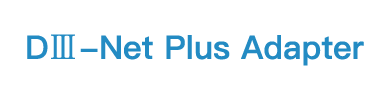 DⅢ-Net Plus Adapter